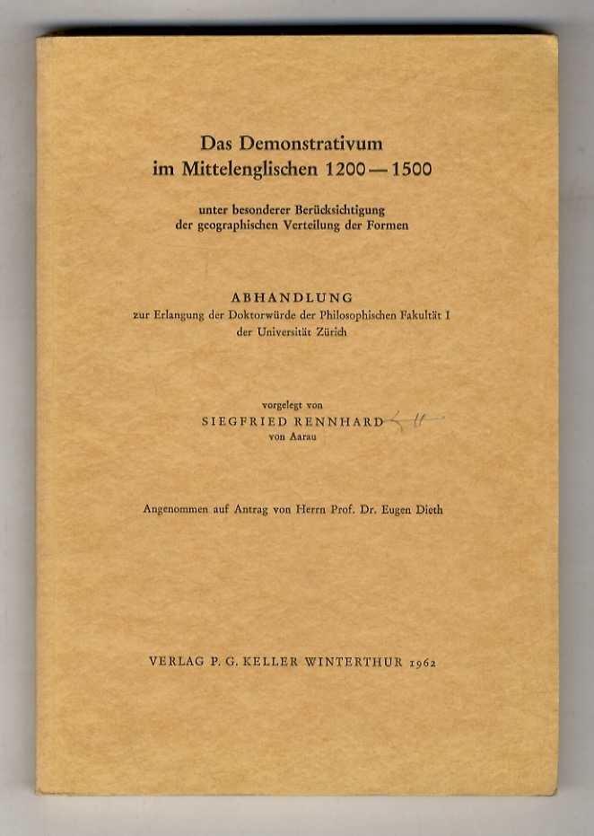 Das Demonstrativum im Mittelenglischen 1200-1500 unter besonderer Berücksichtigung der geographischen …