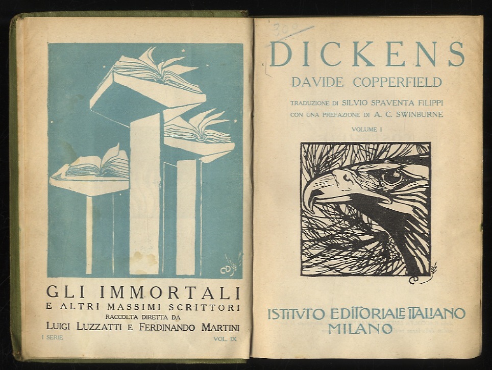 David Copperfield. Traduzione di Silvio Spaventa Filippi con una prefazione …