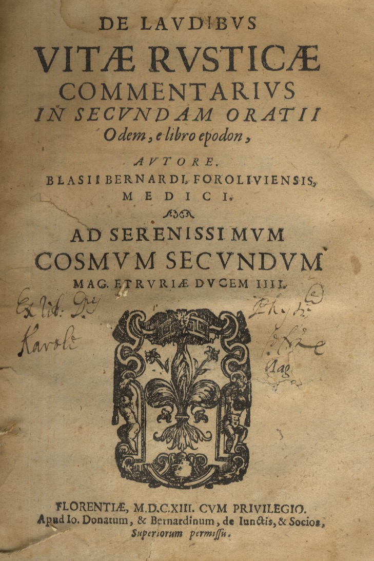 De laudibus vitae rusticae commentarius in secundam Oratii odem, e …