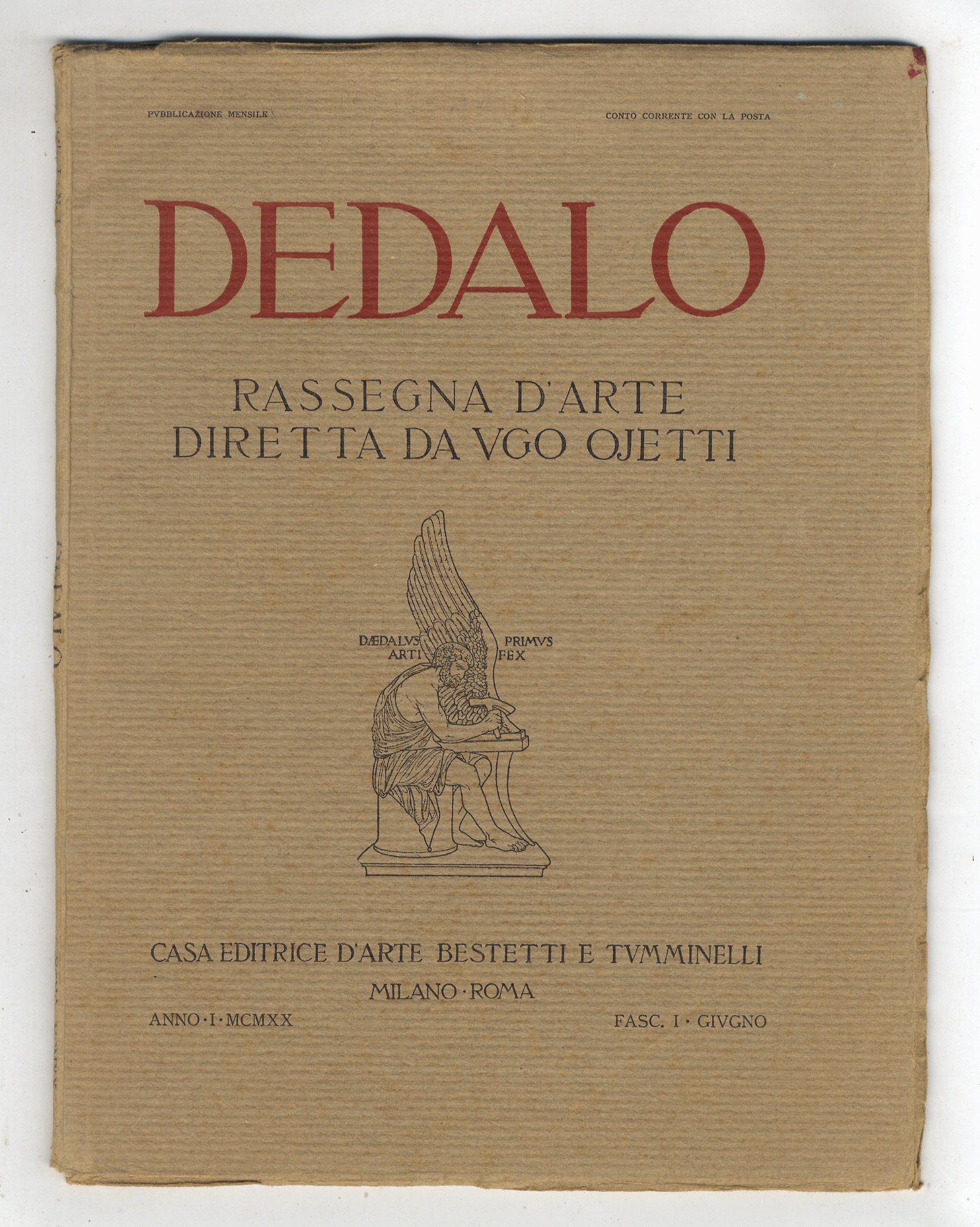 Dedalo. Rassegna d'arte diretta da Ugo Ojetti. Anno I, 1920: …