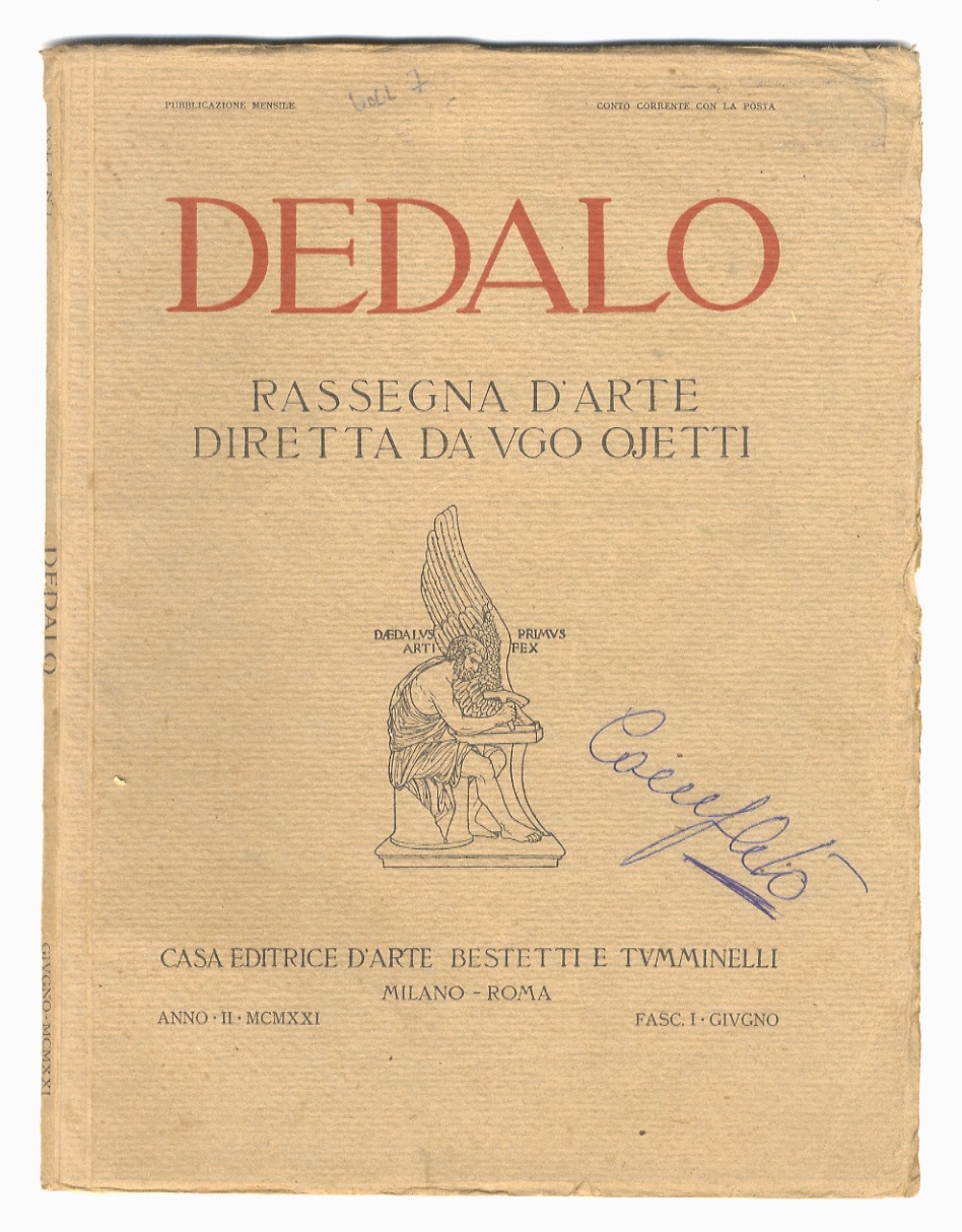 Dedalo. Rassegna d'arte diretta da Ugo Ojetti. Anno II, 1921: …