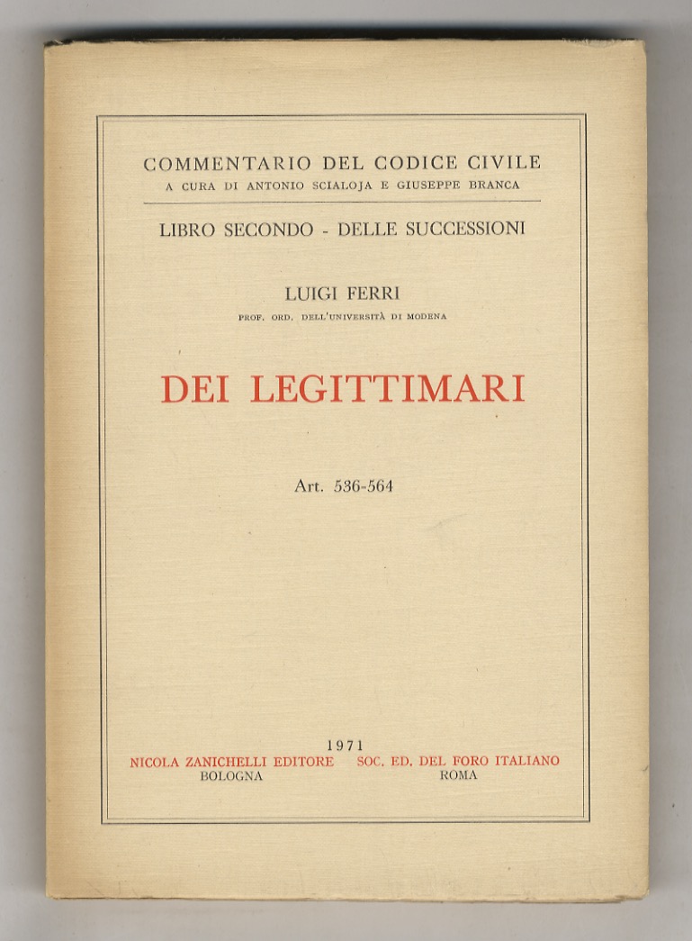 Dei legittimari. Art. 536-564.