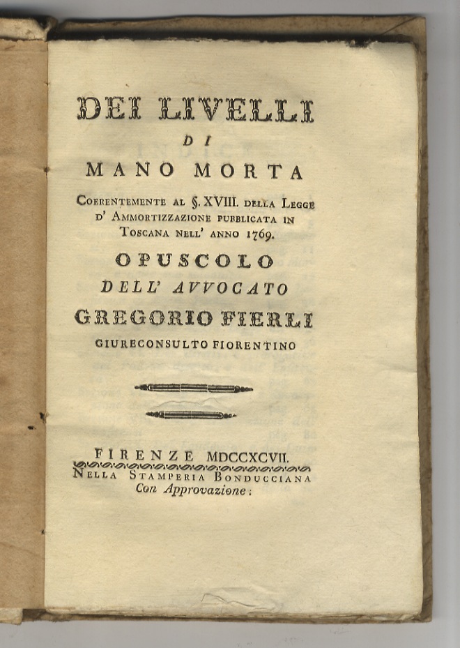 Dei livelli di mano morta coerentemente al §. XVIII. della …