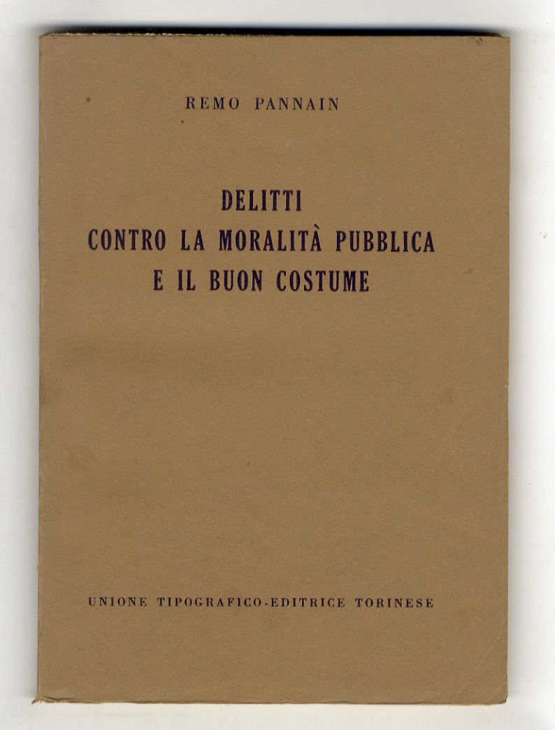 Delitti contro la moralità pubblica e il buon costume.