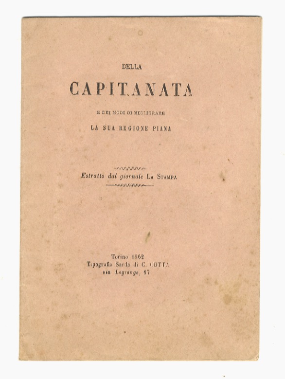 Della Capitanata e dei modi di migliorare la sua regione …