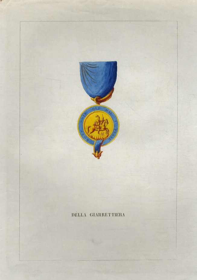 DELLA GIARRETTIERA. [Decorazione dell'ordine cavalleresco].
