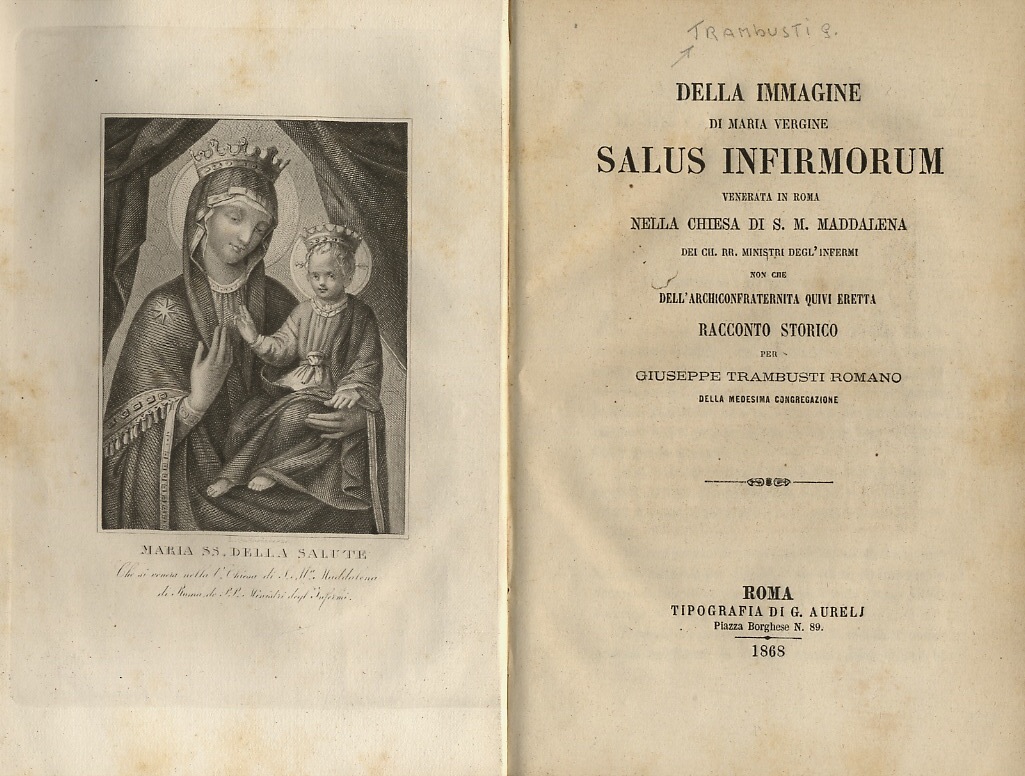 Della Immagine di Maria vergine Salus Infirmorum, venerata in Roma …