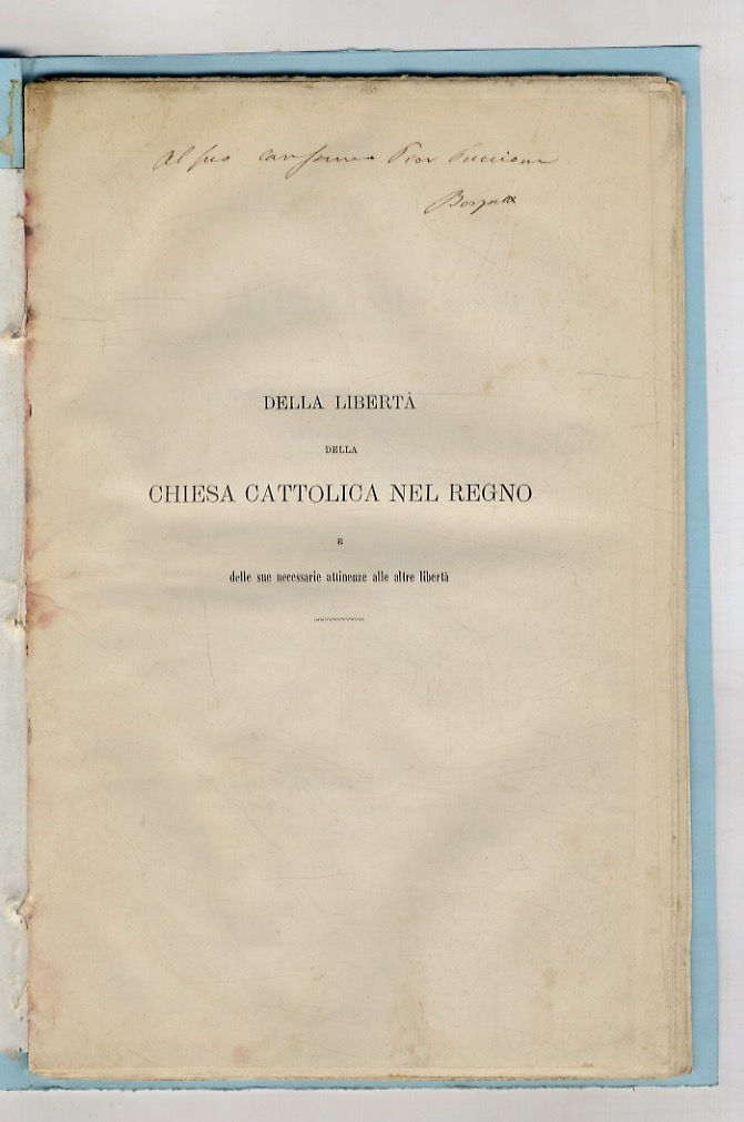 Della libertà della Chiesa cattolica nel Regno e delle sue …