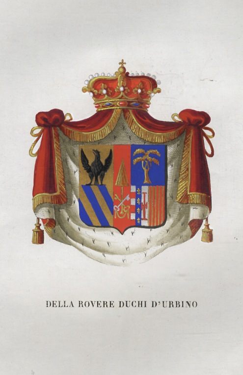 DELLA ROVERE di Savona. Della Rovere duchi d'Urbino.