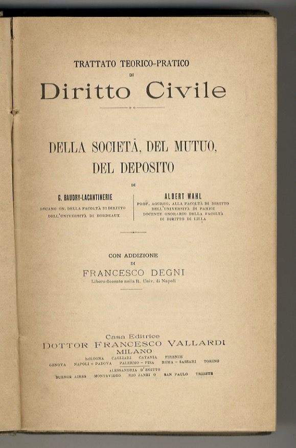 Della società, del mutuo, del deposito. Con addizione di Francesco …