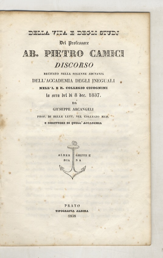 Della vita e degli studi del professore ab. Pietro Camici. …