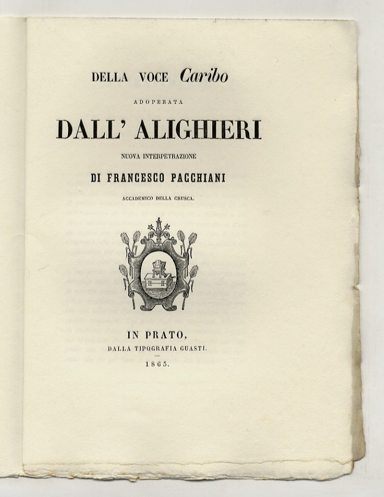 Della voce Caribo, adoperata dall'Alighieri. Nuova interpretazione. Con un “avvertimento” …