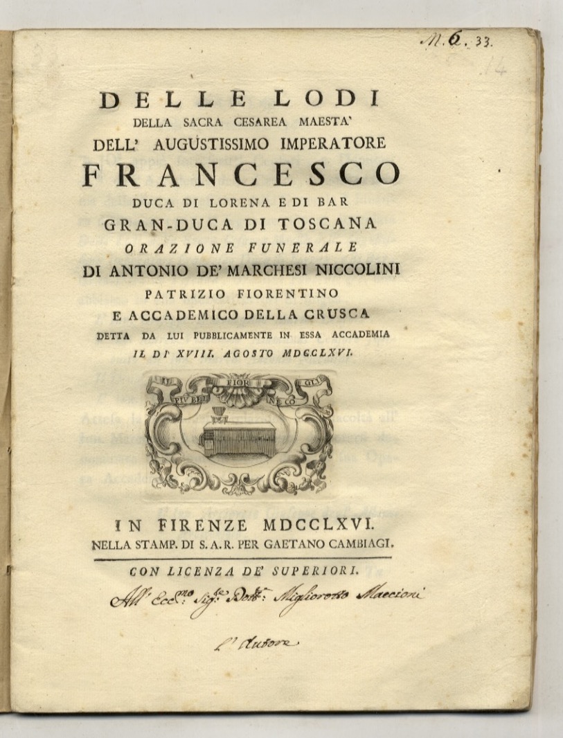Delle lodi della sacra cesarea maesta dell'augustissimo imperatore Francesco duca …