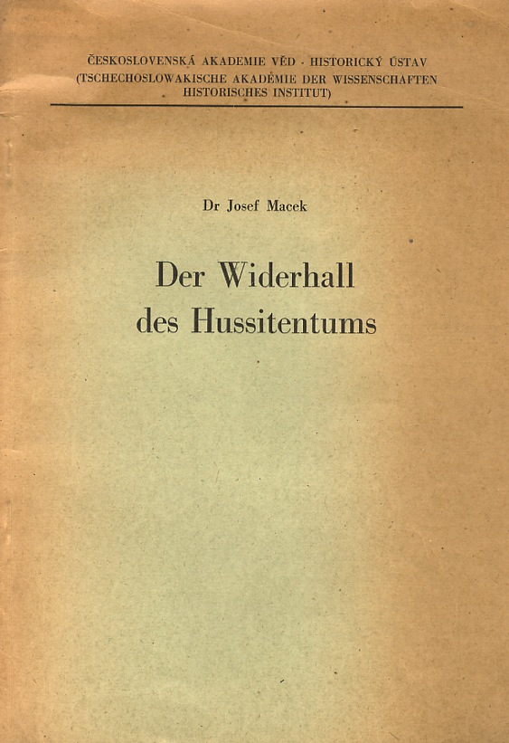 Der Widerdhall des Hussitentums.