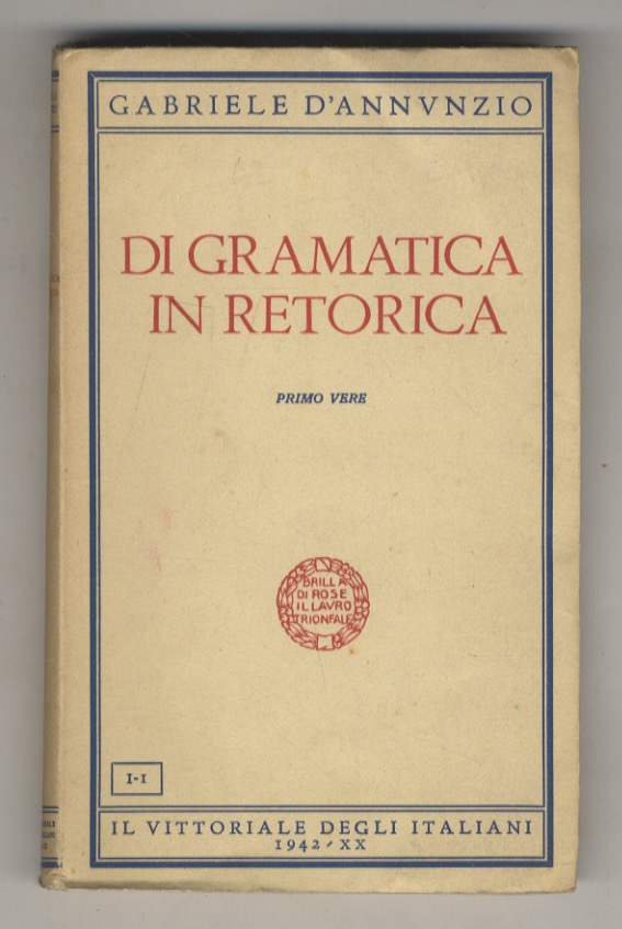 Di gramatica in retorica. Primo vere.