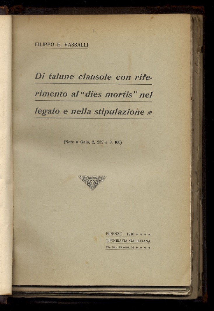 Di talune clausole con riferimento al "dies mortis" nel legato …