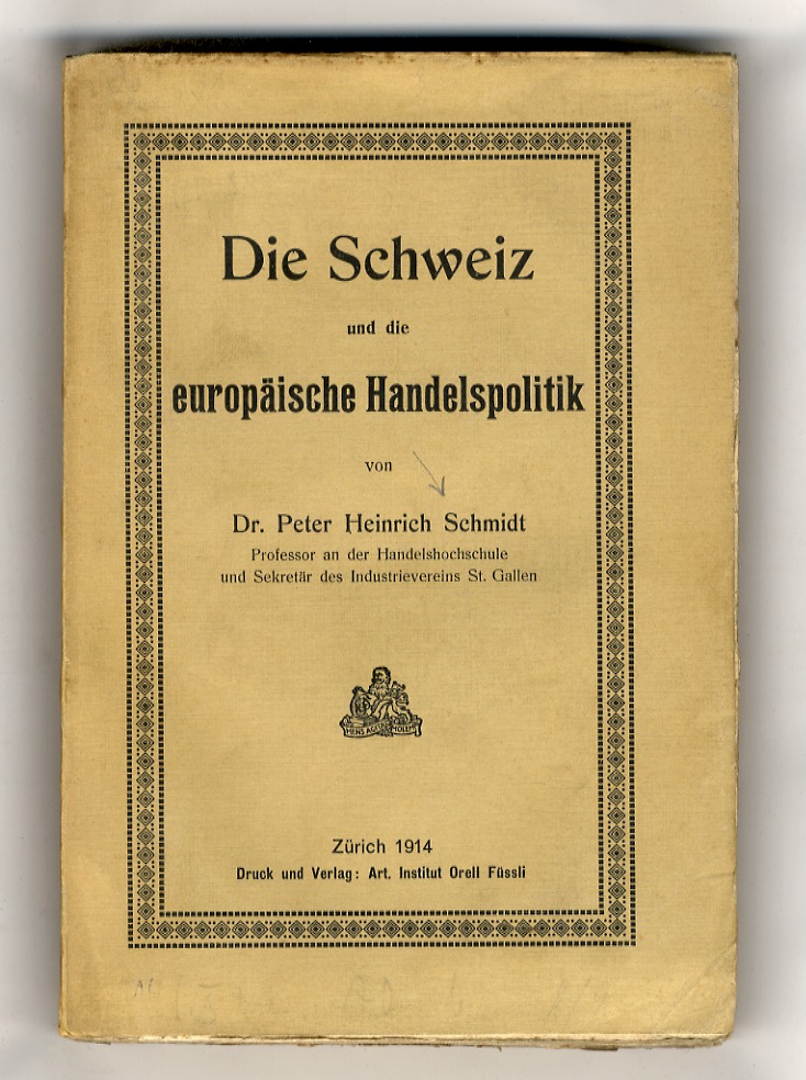 Die Schweiz un die europäische Handelspolitik.