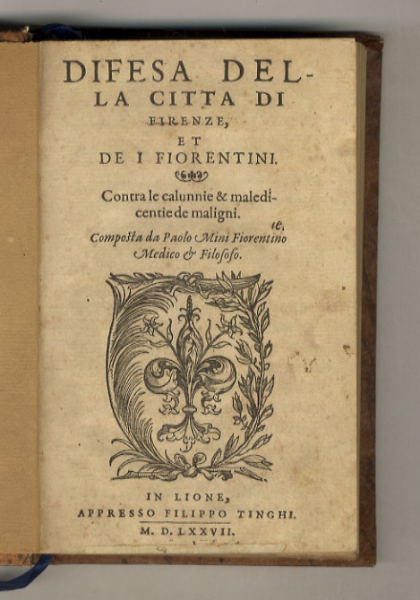 Difesa della Città di Firenze, et de i Fiorentini contra …