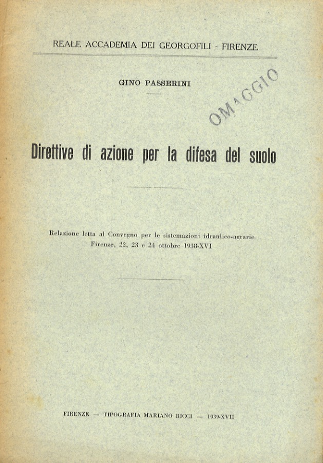 Direttive di azione per la difesa del suolo. Relazione letta …