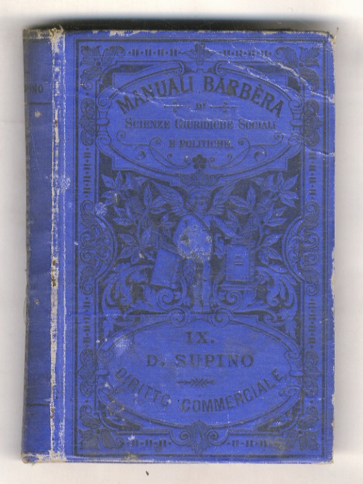 Diritto commerciale. Terza edizione riveduta ed ampliata.