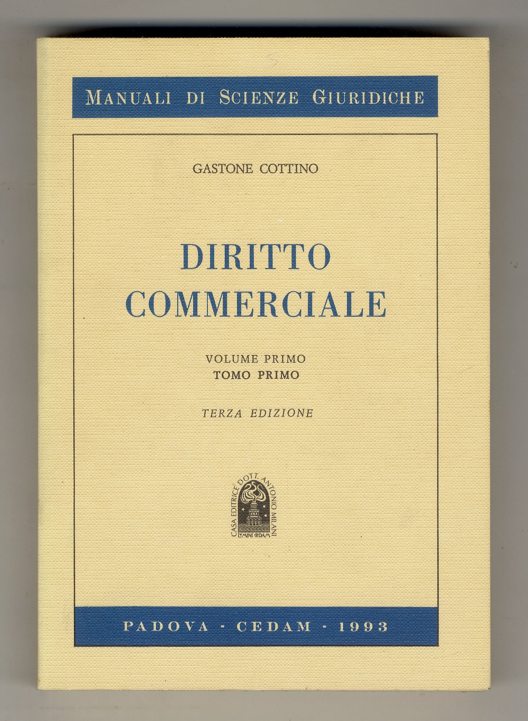 Diritto commerciale. Volume primo, tomo primo: imprenditore, impresa e azienda, …