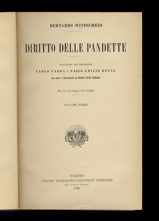 Diritto delle Pandette. Traduzione dei professori Carlo Fadda e Paolo …