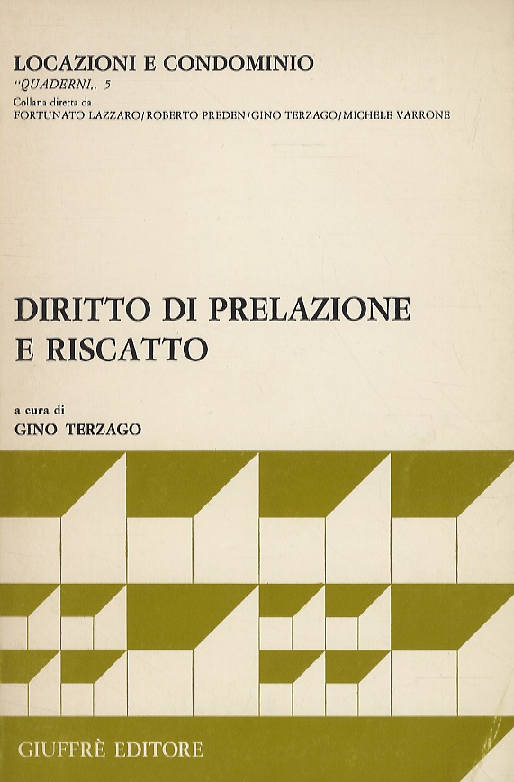 Diritto di prelazione e riscatto.