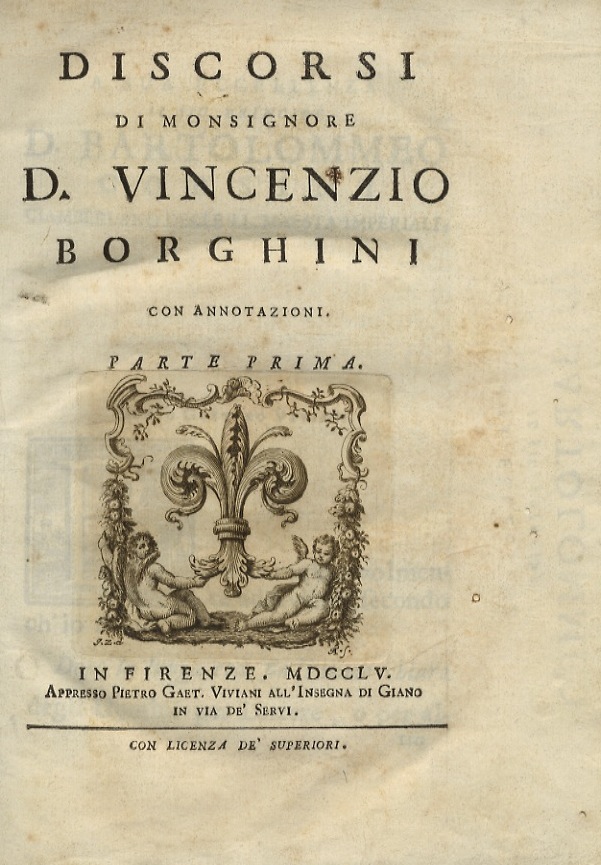 Discorsi, con annotazioni. [Di D.M. Manni].