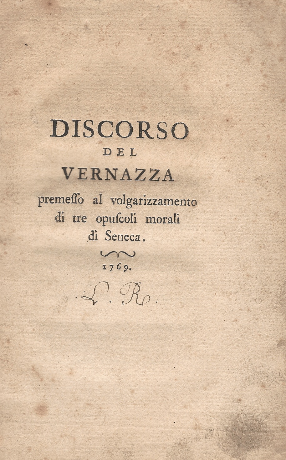Discorso premesso al volgarizzamento di tre opuscoli morali di Seneca.