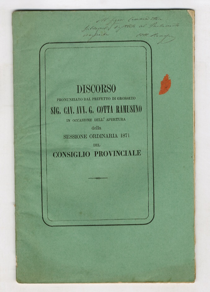 Discorso pronunziato dal prefetto di Grosseto Sig. Cav. Avv. Giuseppe …