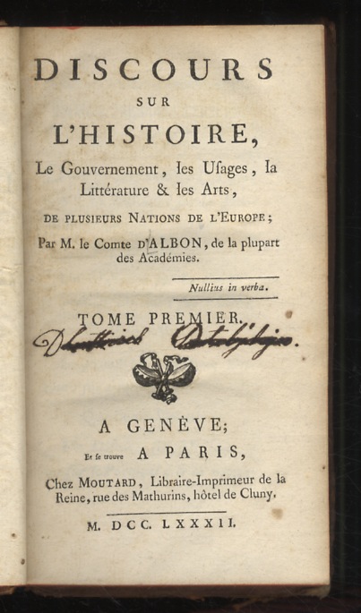 Discours sur l'Histoire, le Gouvernement, les Usages, la Littérature & …