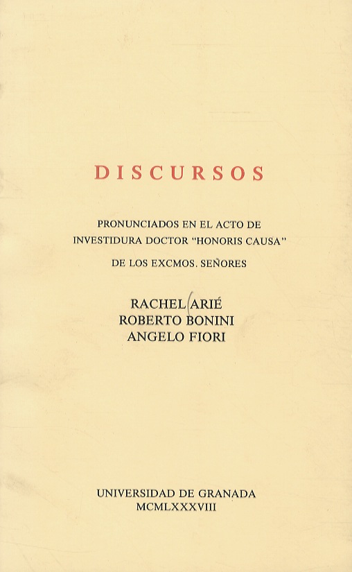 Discursos pronunciados en el acto de investidura doctor “Honoris Causa”.