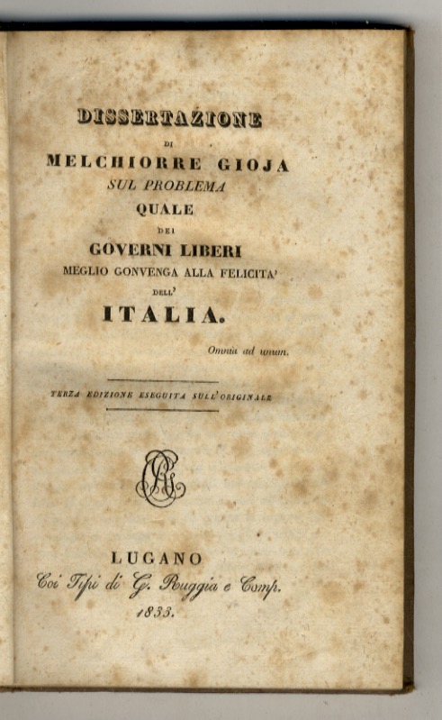 Dissertazione di Melchiorre Gioja sul problema quale dei governi liberi …
