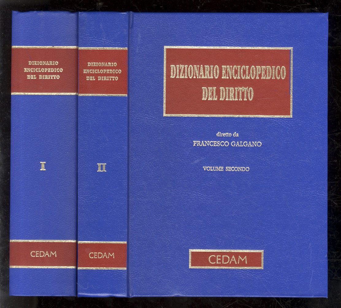 Dizionario enciclopedico del diritto. Diretto da Francesco Galgano.