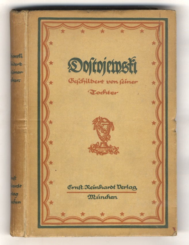 Dostoejewski geschildert von seiner Tochter.