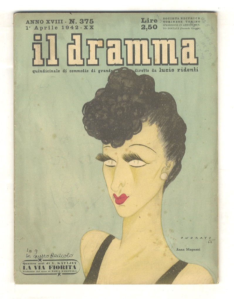 DRAMMA (IL). Mensile di commedie di grande successo, diretto da …
