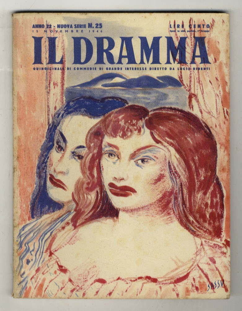 Dramma (Il). Quindicinale di commedie di grande interesse diretto da …