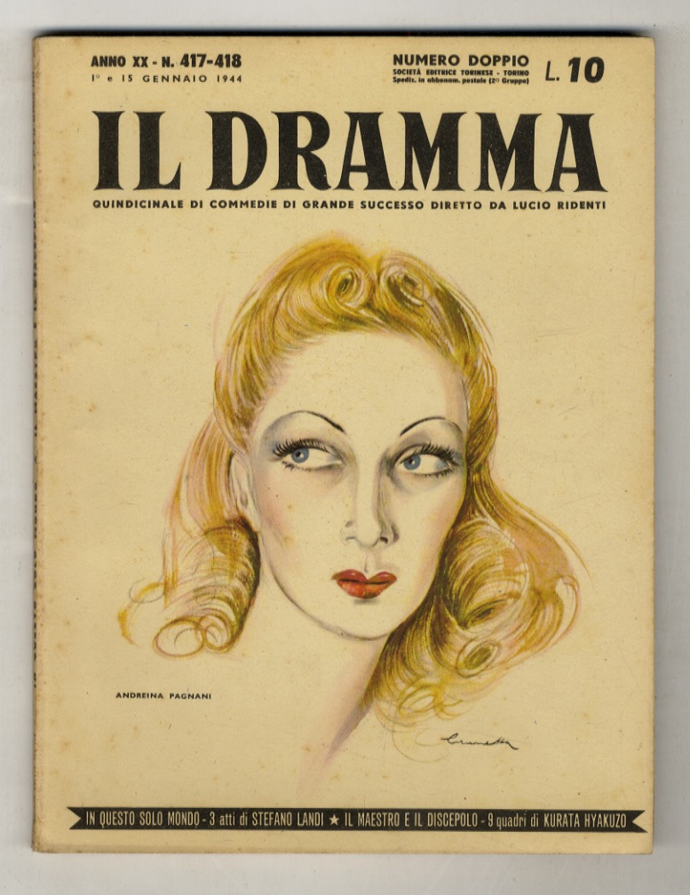 Dramma (Il). Quindicinale di commedie di grande successo diretto da …
