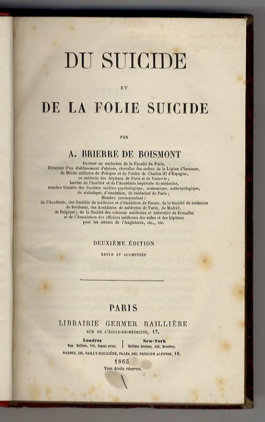 Du suicide et de la folie suicide. Par A. Brierre …