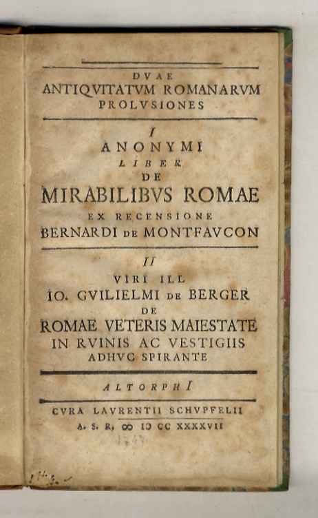 DUAE antiquitatum romanarum prolusiones. I: Anonymi liber de mirabilibus Romae …