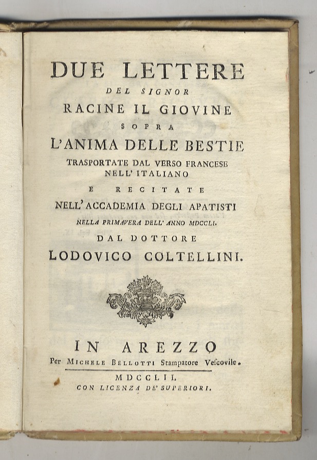 Due lettere del signor Racine il giovine sopra l'anima delle …