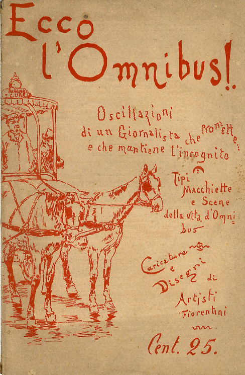 ECCO L'OMNIBUS! Oscillazioni di un giornalista che promette. e che …