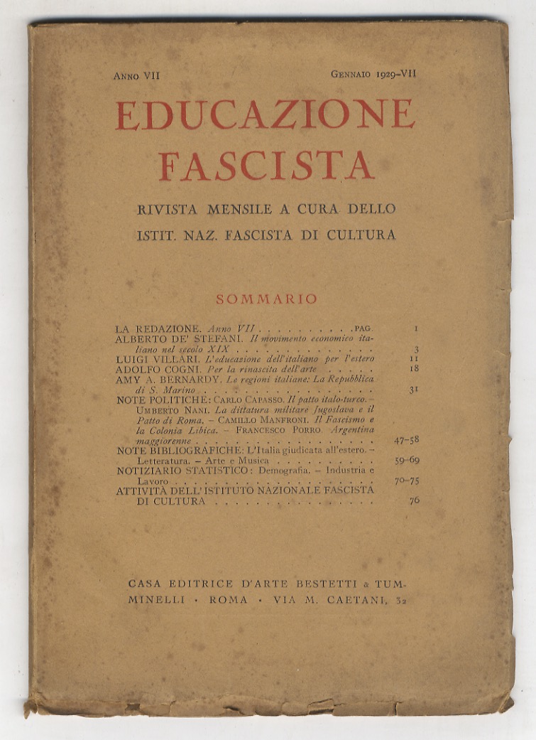 Educazione Fascista. Rassegna mensile pubblicata dall'Istituto Naz. Fascista di cultura. …