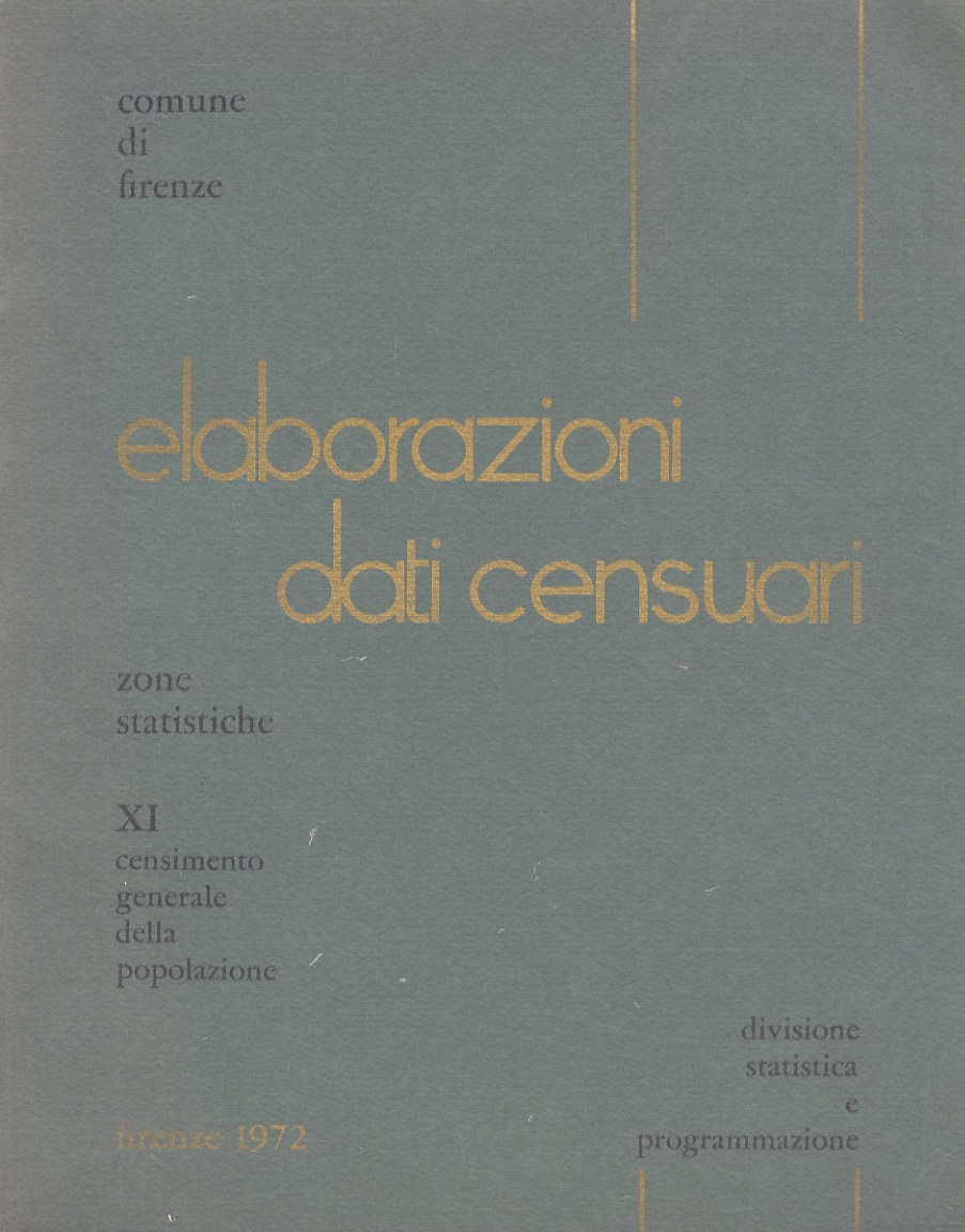 Elaborazioni dati censuari. XI censimento generale della popolazione. [1] Zone …