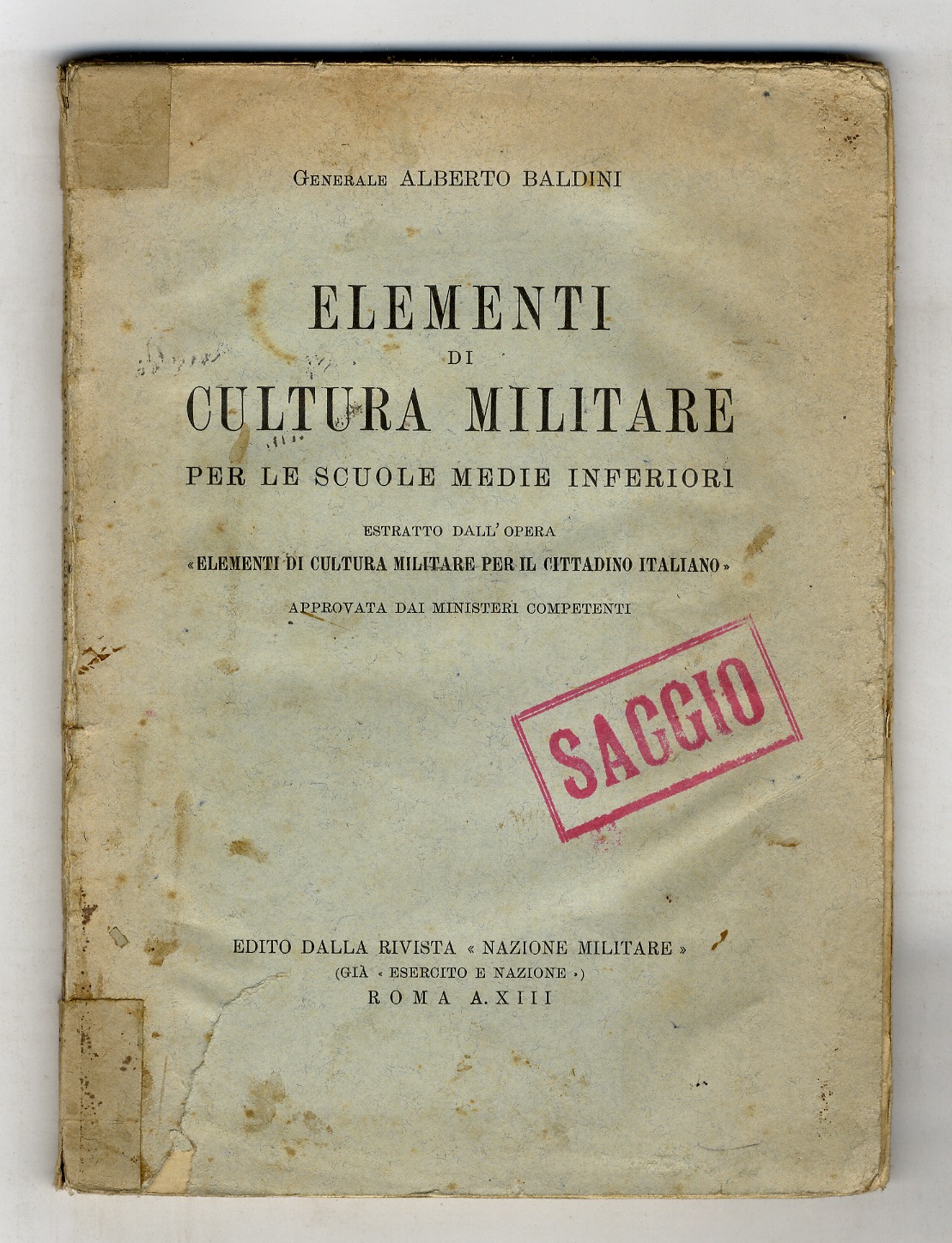 Elementi di cultura militare per le scuole medie inferiori, estratto …
