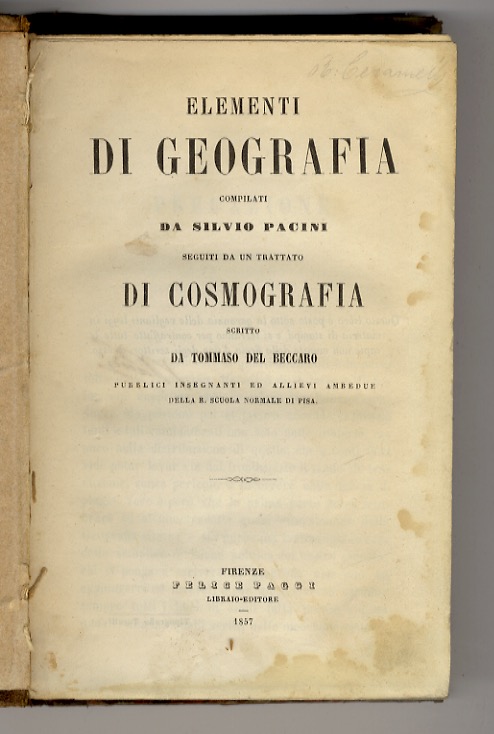 Elementi di Geografia (.) Seguiti da un Trattato di Cosmografia …
