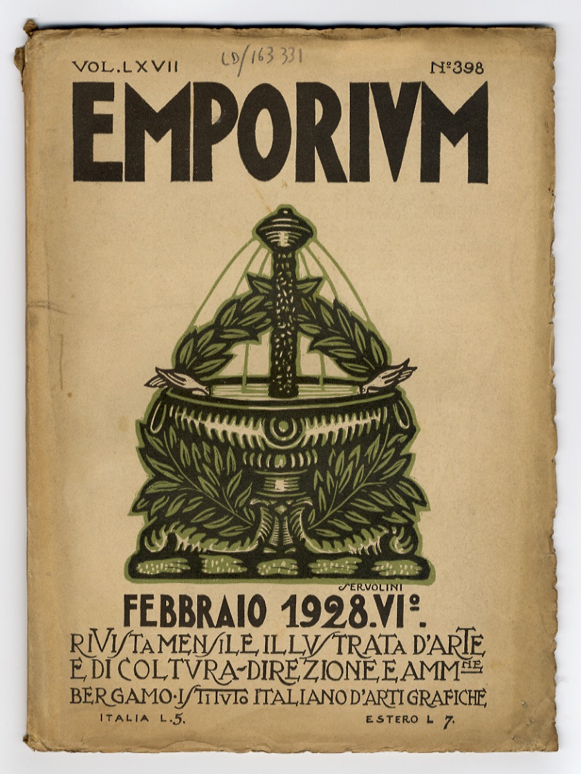 EMPORIUM. Rivista mensile illustrata d'arte e di coltura. Vol. LXVIII. …