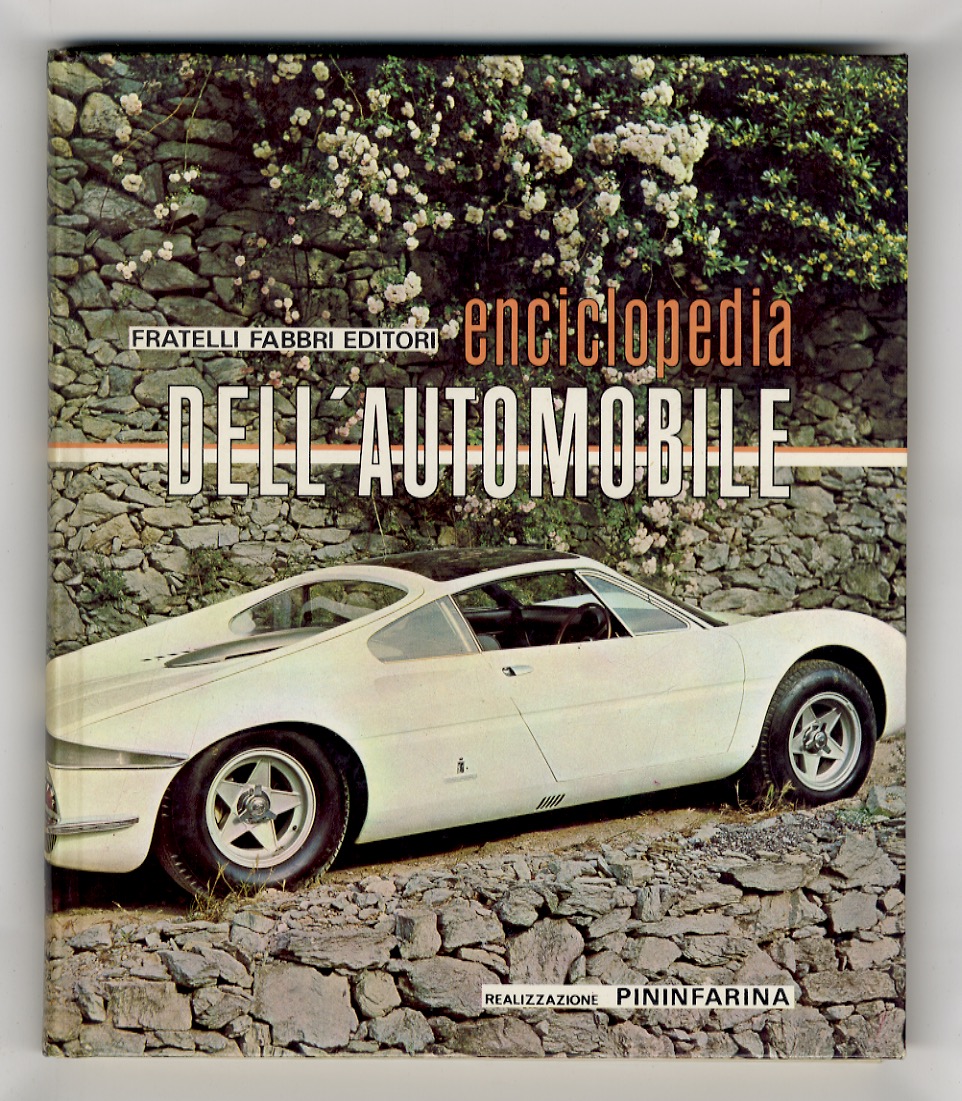 ENCICLOPEDIA dell'automobile. Storia dell'automobile. Volume I. Volume II. Volume III. …