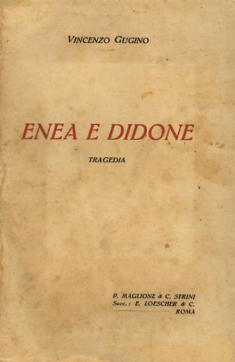 Enea e Didone. Tragedia.