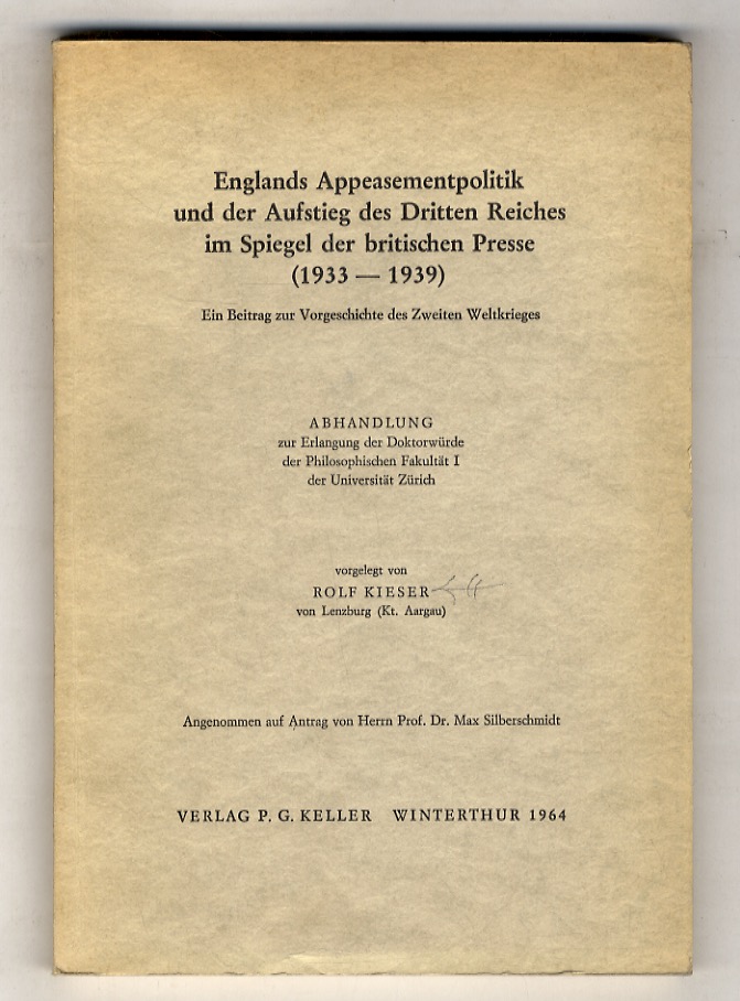 Englands Appeasementpolitik und der Aufstieg des Dritten Reiches im Spiegel …